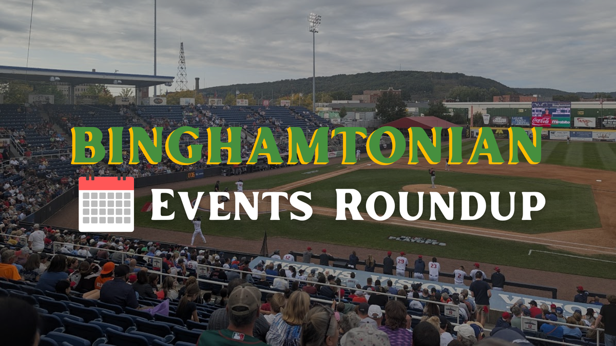 Binghamton Area Events Week of 4/6/26: Rumble Ponies, Restaurant Week, Home Show, Jazz and More