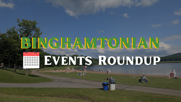 Binghamton Area Events Week of 7/13/26: Festivals, River Cleanup, Rick Springfield & More