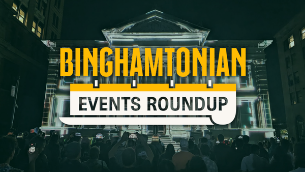 Binghamton Area Events Week of 9/8/26: LUMA, India Day, Theatre, Flowers & More