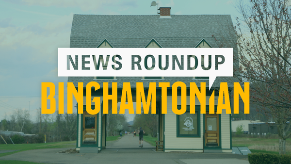 Binghamton Area News Roundup 9/20/26: Local Budgets Proposed, Murder Trial Updates, and More